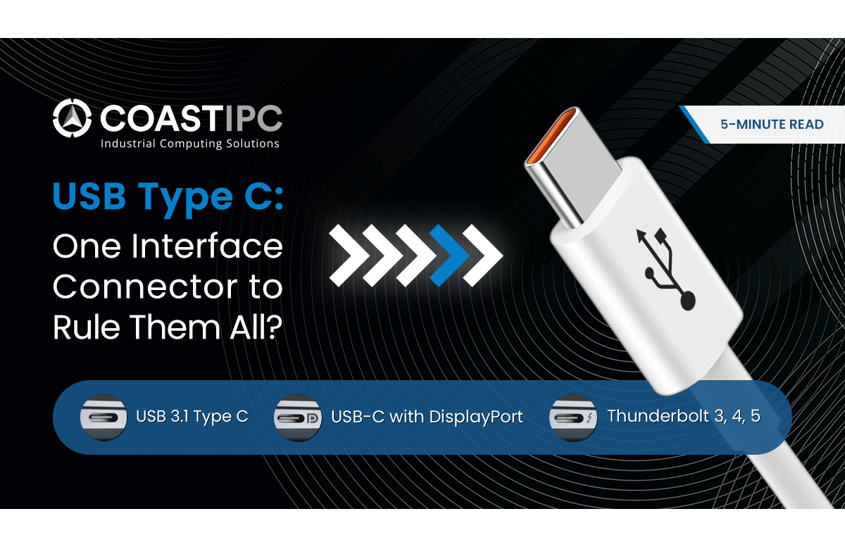 USB Type C: One Interface Connector to Rule Them All?