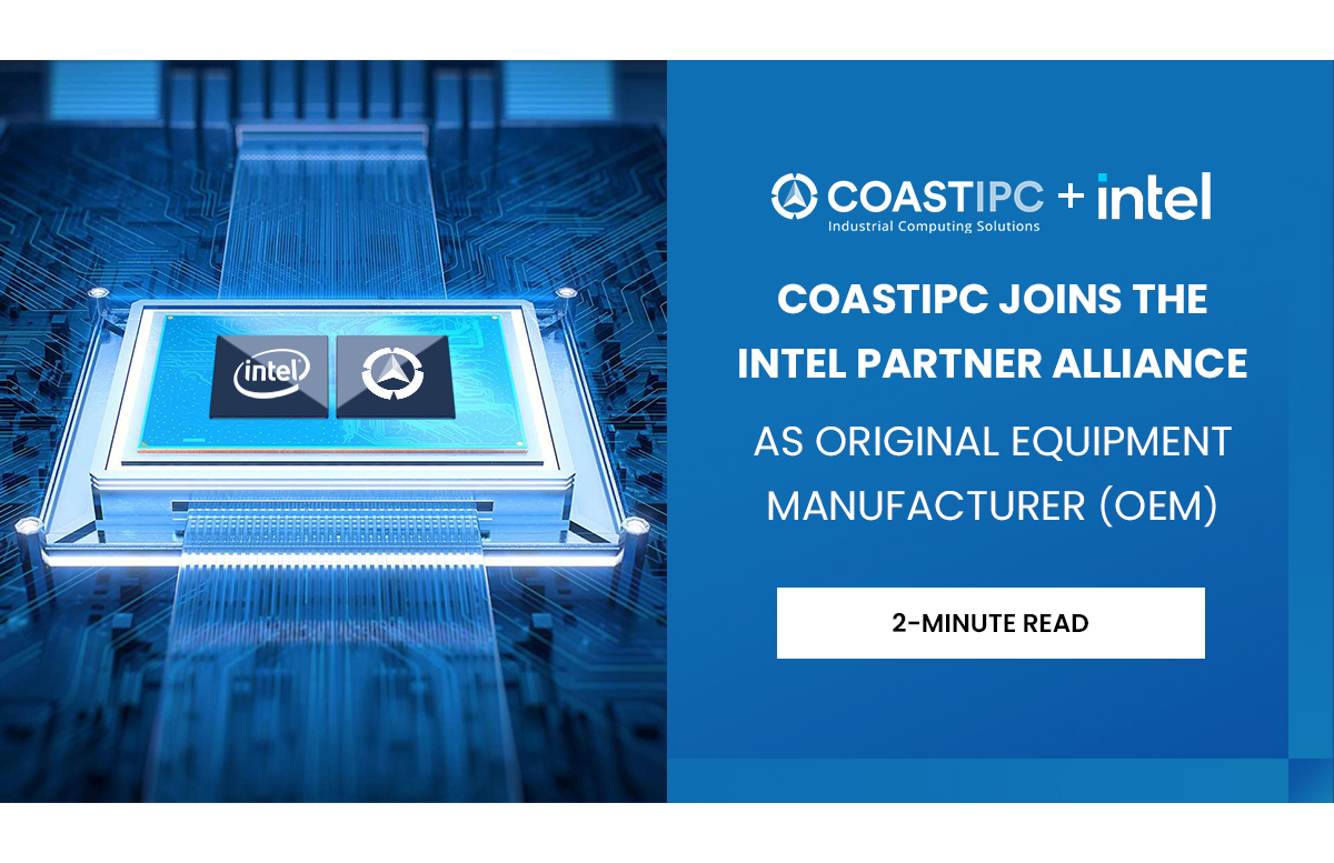 CoastIPC Partners with Intel to Elevate Industrial Automation Capabilities