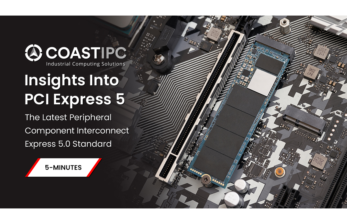 PCI Express 5: Insights into the Latest PCIe 5.0 Standard